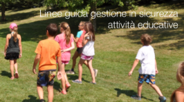 Linee guida gestione in sicurezza attività educative emergenza COVID-19