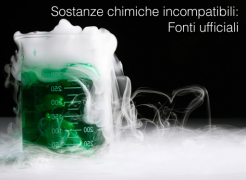 Sostanze chimiche incompatibili: Fonti ufficiali Sostanze chimiche incompatibili: Fonti ufficiali