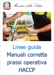 Linea guida manuali di corretta prassi operativa HACCP Linea guida manuali di corretta prassi operativa HACCP