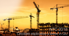 NTC 2018 | Circolare esplicativa a breve in GU