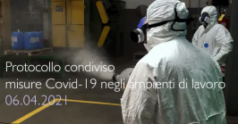 Protocollo condiviso misure Covid-19 negli ambienti di lavoro | 06.04.2021