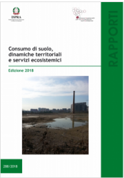 Rapporto sul consumo del suolo 2018