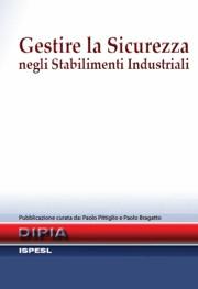 Gestire la Sicurezza negli Stabilimenti Industriali