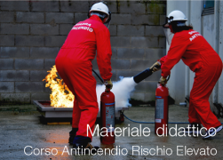 Materiale didattico Formazione Addetti Antincendio Rischio Elevato