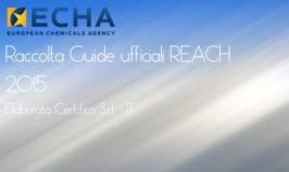 Raccolta Guide REACH 2015 Raccolta Guide REACH 2015