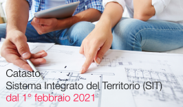 Catasto: Sistema Integrato del Territorio (SIT) dal 1° febbraio 2021