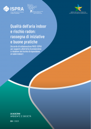 Qualità dell'aria indoor e rischio radon: rassegna di iniziative e buone pratiche