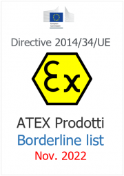 ATEX Prodotti: Borderline list / Nov. 2022 ATEX Prodotti: Borderline list / Nov. 2022