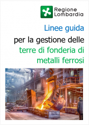 Linee guida per la gestione delle terre di fonderia di metalli ferrosi - RL Linee guida per la gestione delle terre di fonderia di metalli ferrosi - RL