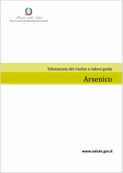 Valutazione del rischio e valore guida acque - Arsenico Valutazione del rischio e valore guida acque - Arsenico