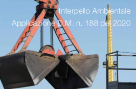 Interpello Ambientale 29.10.2021 - Applicazione D.M. n. 188 del 2020 Interpello Ambientale 29.10.2021 - Applicazione D.M. n. 188 del 2020