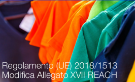 Regolamento (UE) 2018/1513 | Modifica Allegato XVII REACH