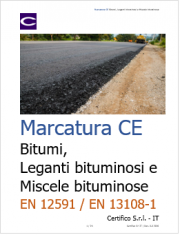 Marcatura CE Bitumi, leganti bituminosi e Miscele bituminose