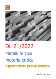 Metalli ferrosi - materia critica: esportazione previa notifica | Novità DL 21/2022