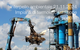 Interpello ambientale 21.11.2024 - Impianti di termovalorizzazione di rifiuti speciali Interpello ambientale 21.11.2024 - Impianti di termovalorizzazione di rifiuti speciali