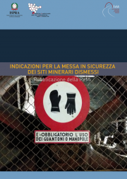 Indicazioni per la messa in sicurezza dei siti minerari dismessi