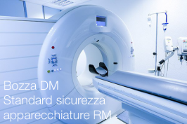 Bozza DM standard sicurezza ed impiego apparecchiature RM