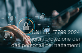 UNI EN 17799:2024 - Requisiti protezione dei dati personali nei trattamenti