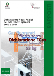 Dichiarazione F-Gas: analisi dei dati riferiti agli anni 2013 e 2014 Dichiarazione F-Gas: analisi dei dati riferiti agli anni 2013 e 2014
