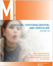 IARC Monographs Volume 128: Acrolein, Crotonaldehyde and Arecoline