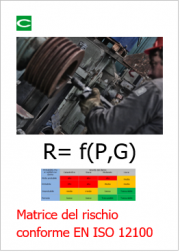 Matrice del rischio conforme EN ISO 12100 Matrice del rischio conforme EN ISO 12100