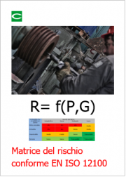 Focus Tecnico: Matrice del rischio conforme EN ISO 12100