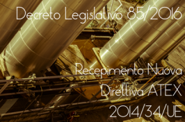 Decreto Legislativo 85/2016 ATEX