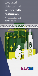 Lavoratori distaccati nel settore delle costruzioni Lavoratori distaccati nel settore delle costruzioni