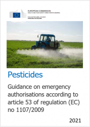 Guidance on emergency authorisations art. 53 of regulation (EC) n. 1107/2009 Guidance on emergency authorisations art. 53 of regulation (EC) n. 1107/2009