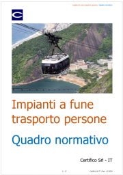 Impianti a fune trasporto persone: Quadro normativo