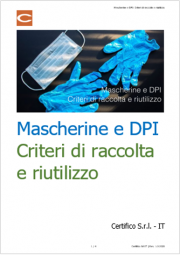 Mascherine e DPI: Criteri di raccolta e riutilizzo Mascherine e DPI: Criteri di raccolta e riutilizzo