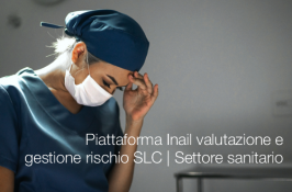 Piattaforma Inail valutazione e gestione rischio SLC | Settore sanitario