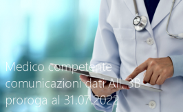 Medico competente comunicazioni dati All. 3B anno 2021 proroga al 31.07.2022