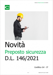 Novità sul Preposto sicurezza D.L. n. 146/2021