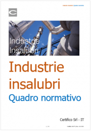 Industrie insalubri | Quadro normativo Industrie insalubri | Quadro normativo