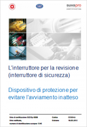 Dispositivo di protezione per evitare l'avviamento inatteso