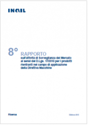 8° Rapporto attività Sorveglianza del Mercato Direttiva Macchine