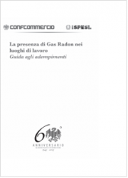 Gas Radon Luoghi Lavoro: Guida adempimenti