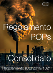 Regolamento (UE) 2019/1021 (POPs) | Consolidato Regolamento (UE) 2019/1021 (POPs) | Consolidato