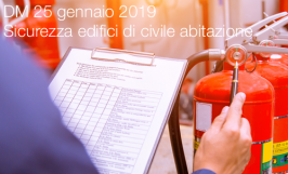 DM 25 gennaio 2019: Sicurezza edifici di civile abitazione