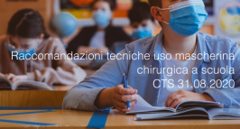 Raccomandazioni tecniche uso mascherina chirurgica a scuola CTS