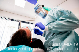 Fase COVID- 19 | Indicazioni operative attività odontoiatrica