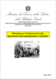 Manuale per la Sicurezza in sala operatoria: Raccomandazioni e Checklist