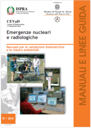 Manuale valutazioni dosimetriche e misure ambientali emergenze nucleari e radiologiche 