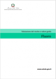 Valutazione del rischio e valore guida acque - Fluoro