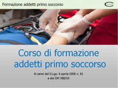 Formazione addetti primo soccorso Formazione addetti primo soccorso