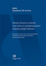 Settore Seveso: contesto normativo e infortuni Settore Seveso: contesto normativo e infortuni