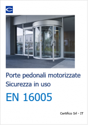 EN 16005 Sicurezza uso porte pedonali motorizzate