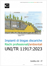 Impianti di biogas discariche: rischi professionali ed ambientali