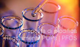 Proposta di modifica Reg. (UE) 2019/1021 POPs | acido perfluorottanosolfonico (Pfos) 